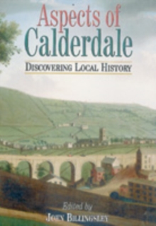 Aspects of Calderdale : Discovering Local History