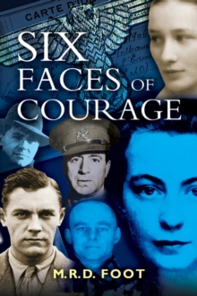 Six Faces of Courage