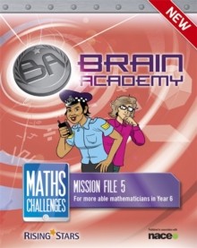 Brain Academy: Maths Challenges Mission File 5, Paperback / softback Book Brain Academy: Maths Challenges Mission File 5, Paperback / softback Book