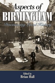 Aspects of Birmingham : Discovering Local History