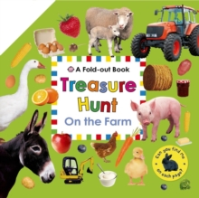 On the Farm : Fold Out Treasure Hunts, Board book Book On the Farm : Fold Out Treasure Hunts, Board book Book
