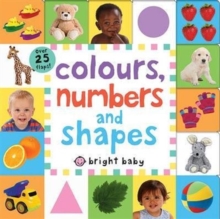 Colours, Numbers and Shapes : Lift The Flap Tab, Board book Book Colours, Numbers and Shapes : Lift The Flap Tab, Board book Book
