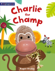 Charlie the Champ, Hardback Book Charlie the Champ, Hardback Book