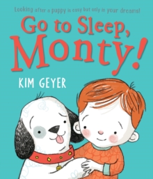 Go to Sleep, Monty!, Hardback Book Go to Sleep, Monty!, Hardback Book
