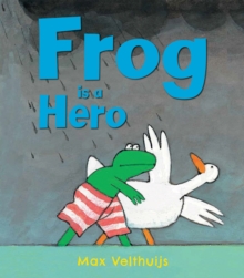 Frog is a Hero, Paperback Book Frog is a Hero, Paperback Book