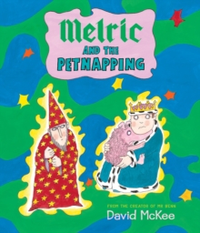 Melric and the Petnapping, Paperback Book Melric and the Petnapping, Paperback Book