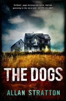 The Dogs, Paperback / softback Book The Dogs, Paperback / softback Book