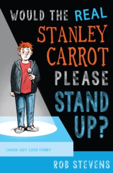 Would the Real Stanley Carrot Please Stand Up?, Paperback Book Would the Real Stanley Carrot Please Stand Up?, Paperback Book