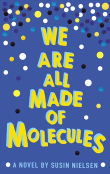 We are All Made of Molecules, Hardback Book We are All Made of Molecules, Hardback Book
