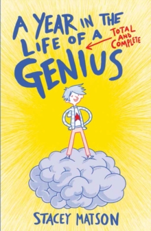 A Year in the Life of a Total and Complete Genius, Paperback Book A Year in the Life of a Total and Complete Genius, Paperback Book