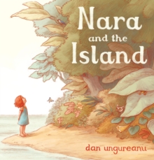 Nara and the Island, Hardback Book Nara and the Island, Hardback Book