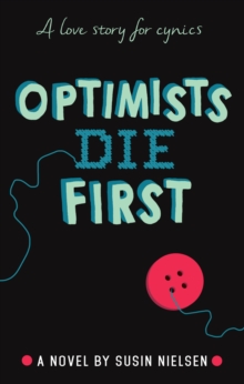 Optimists Die First, Hardback Book Optimists Die First, Hardback Book
