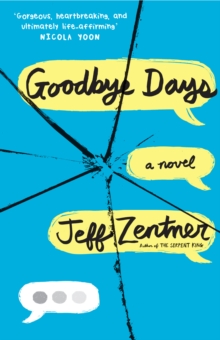 Goodbye Days, Paperback / softback Book Goodbye Days, Paperback / softback Book