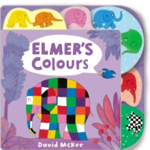 Elmer's Colours : Tabbed Board Book