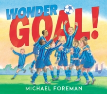 Wonder Goal!, Paperback / softback Book Wonder Goal!, Paperback / softback Book