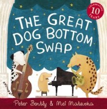 The Great Dog Bottom Swap : 10th Anniversary Edition, Paperback / softback Book The Great Dog Bottom Swap : 10th Anniversary Edition, Paperback / softback Book