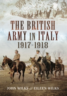 British Army in Italy, Paperback / softback Book British Army in Italy, Paperback / softback Book