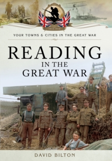 Reading in the Great War, Paperback / softback Book Reading in the Great War, Paperback / softback Book