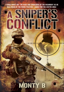 A Sniper's Conflict, Hardback Book A Sniper's Conflict, Hardback Book