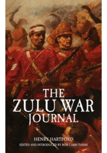 The Zulu War Journal, Paperback Book The Zulu War Journal, Paperback Book