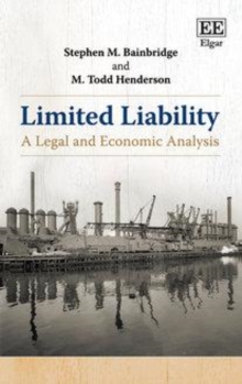 Limited Liability : A Legal and Economic Analysis