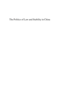 Politics of Law and Stability in China