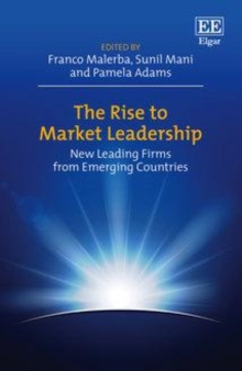 Rise to Market Leadership : New Leading Firms from Emerging Countries