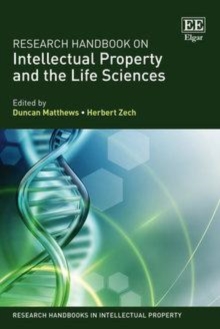 Research Handbook on Intellectual Property and the Life Sciences