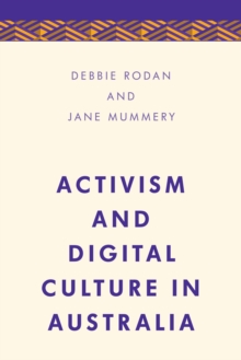 Activism and Digital Culture in Australia