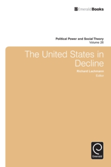 The United States in Decline, Hardback Book The United States in Decline, Hardback Book