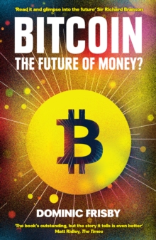 Bitcoin : The Future of Money?