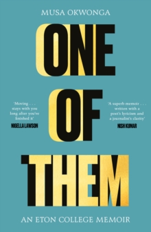 One of Them : An Eton College Memoir