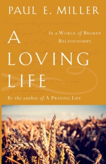 A Loving Life, Paperback Book A Loving Life, Paperback Book