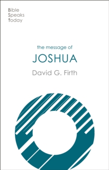 The Message of Joshua : Promise And People