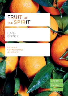 Fruit Of The Spirit (Lifebuilder Study Guides)