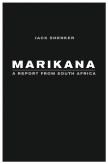 Marikana : A Report from South Africa