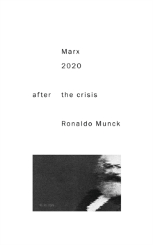 Marx 2020 : After the Crisis