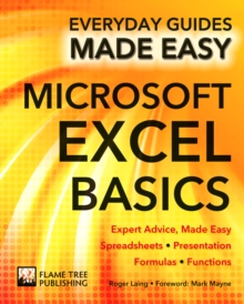 Microsoft Excel Basics : Expert Advice, Made Easy, Paperback Book Microsoft Excel Basics : Expert Advice, Made Easy, Paperback Book