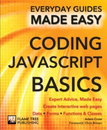 Coding JavaScript Basics : Expert Advice, Made Easy, Paperback Book Coding JavaScript Basics : Expert Advice, Made Easy, Paperback Book