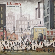 The Lowry: L.S. Lowry Wall Calendar 2017 (Art Calendar), Calendar Book The Lowry: L.S. Lowry Wall Calendar 2017 (Art Calendar), Calendar Book
