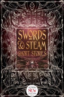 Swords & Steam Short Stories