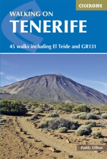 Walking on Tenerife : 45 walks including El Teide and GR131