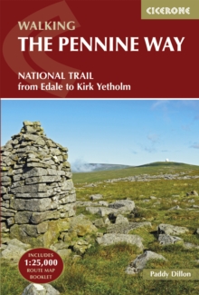 The Pennine Way : From Edale to Kirk Yetholm