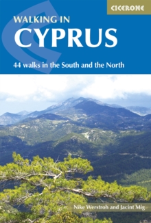 Walking in Cyprus : 44 walks in the South and the North