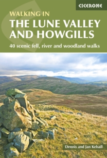 The Lune Valley and Howgills : 40 scenic fell, river and woodland walks