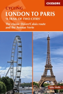 Cycling London to Paris : The classic Dover/Calais route and the Avenue Verte