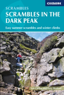 Scrambles in the Dark Peak : Easy summer scrambles and winter climbs