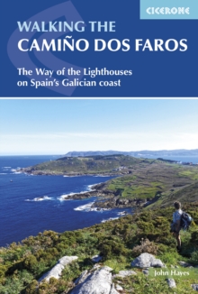 Walking the Camino dos Faros : The Way of the Lighthouses on Spain's Galician coast