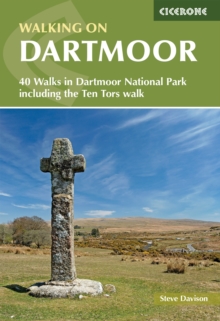 Walking on Dartmoor : 40 Walks in Dartmoor National Park including a Ten Tors walk