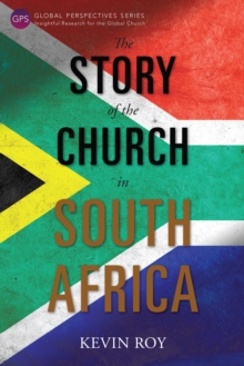 The Story of the Church in South Africa